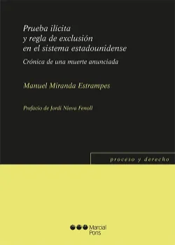 Picture of Book Prueba Ilícita y Regla de Exclusión en el Sistema Estadounidense