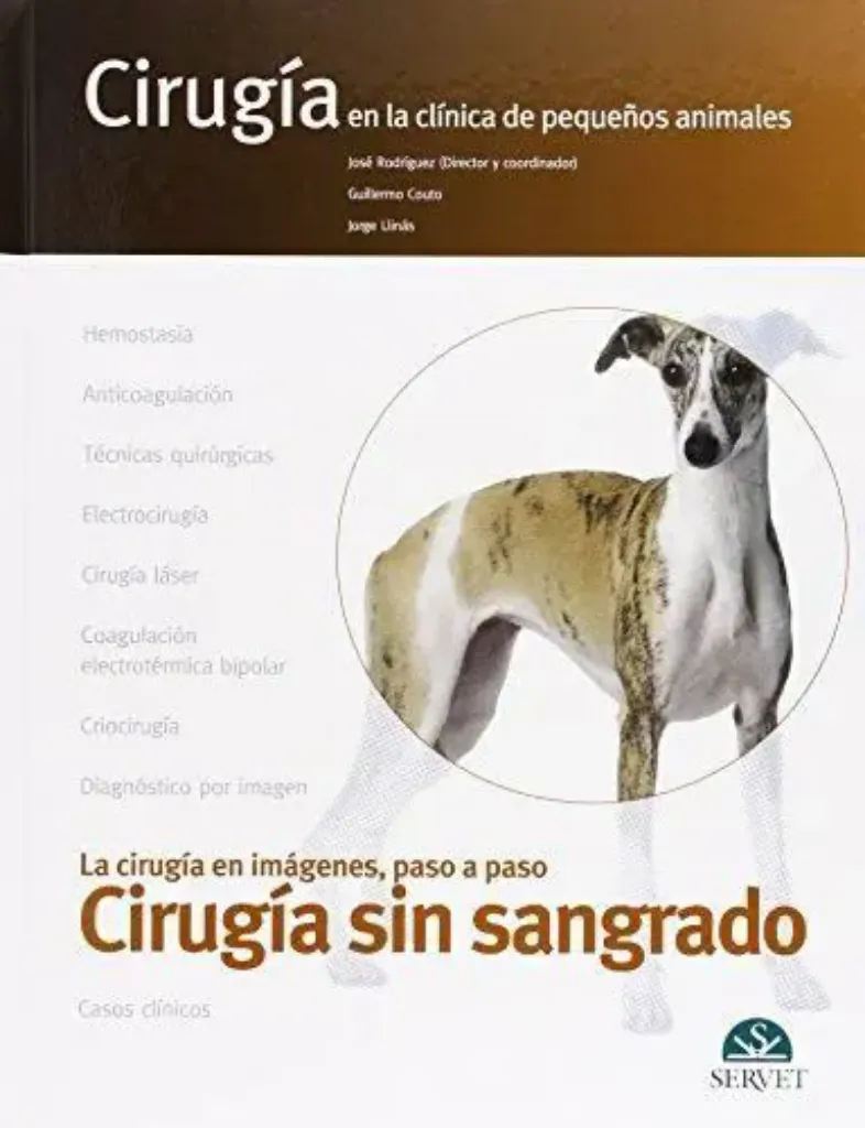 Imagem de Cirugía Sin Sangrado: Cirugía en la Clínica de Pequeños Animales