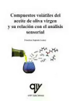 Imagem de Compuestos Volátiles del Aceite de Oliva Virgen y Su Relación con el Análisis Sensorial