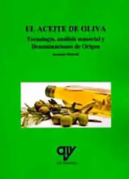 Picture of Book El Aceite de Oliva: Tecnologia, Análisis Sensorial y Denominaciones de Origen