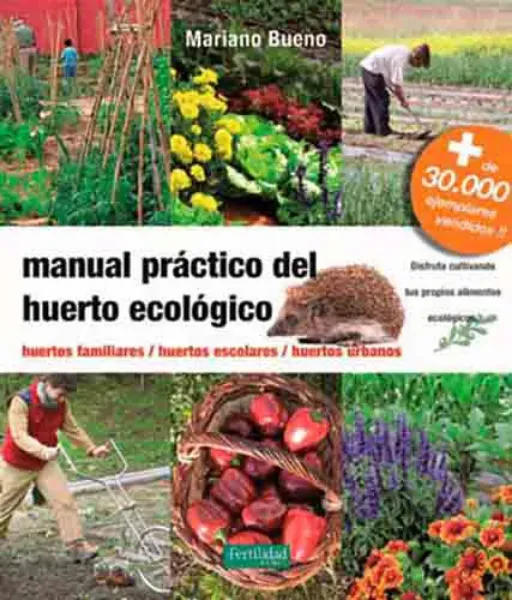Imagem de Manual Práctico del Huerto Ecológico: Huertos Familiares, Huertos Escolares, Huertos Urbanos