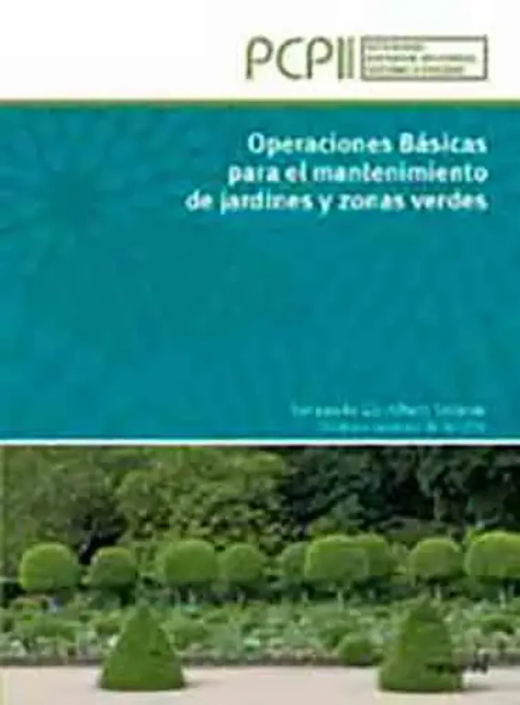 Imagem de Operaciones Básicas para el Mantenimiento de Jardines y Zonas Verdes