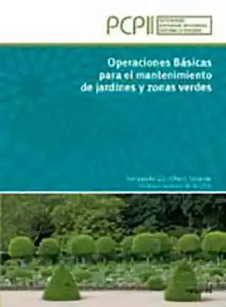Imagem de Operaciones Básicas para el Mantenimiento de Jardines y Zonas Verdes