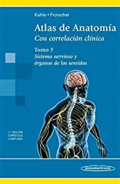 Imagem de Atlas de Anatomía - Con Correlación Clínica - Sistema Nervioso y Órganos de los Sentidos Tomo 3