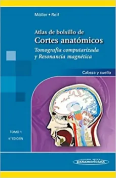 Imagem de Atlas de Bolsillo de Cortes Anatómicos - Tomografía Computarizada y Resonancia Magnética: Cabeza y Cuello Tomo 1