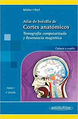 Imagem de Atlas de Bolsillo de Cortes Anatómicos - Tomografía Computarizada y Resonancia Magnética: Cabeza y Cuello Tomo 1