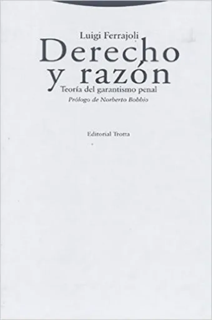 Picture of Book Derecho y Razón: Teoría del Garantismo Penal