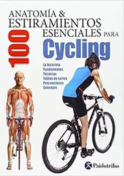 Picture of Book Anatomia & 100 Eestiramientos Esenciales Para Cycling