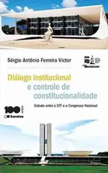 Picture of Book Diálogo Institucional e Controle de Constitucionalidade - Debate entre o STF e o Congresso Nacional