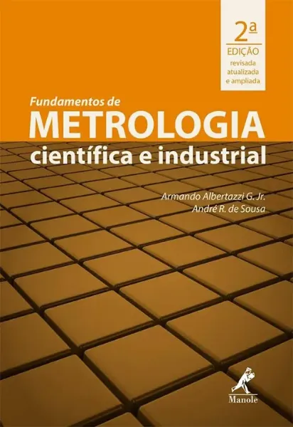 Imagem de Fundamentos de Metrologia Científica e Industrial