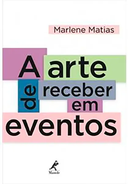 Imagem de A Arte de Receber em Eventos
