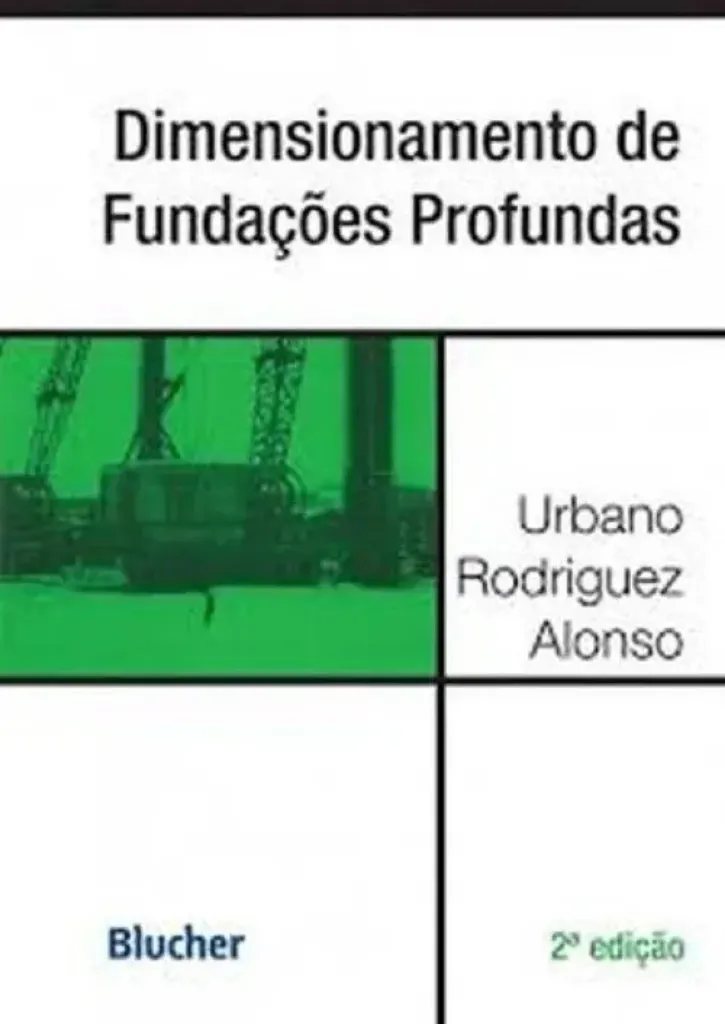 Imagem de Dimensionamento Fundações Profundas