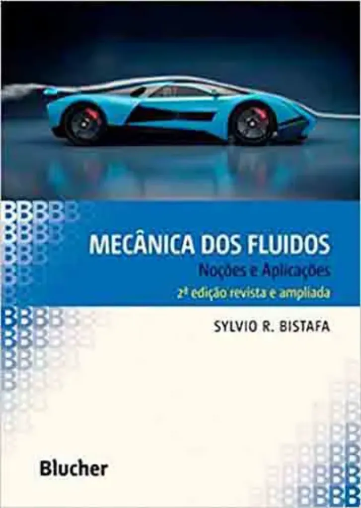Imagem de Mecânica dos Fluidos: Noções e Aplicações