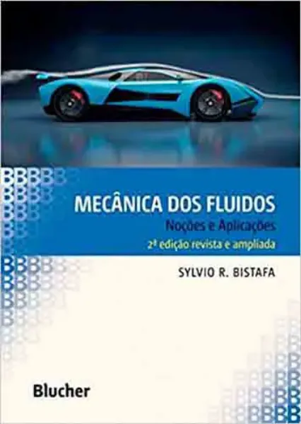 Imagem de Mecânica dos Fluidos: Noções e Aplicações