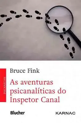 Picture of Book As Aventuras Psicanalíticas do Inspetor Canal