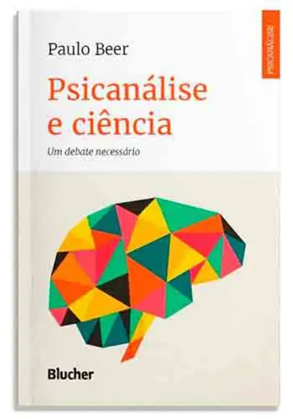 Imagem de Psicanálise e Ciência: Um Debate Necessário