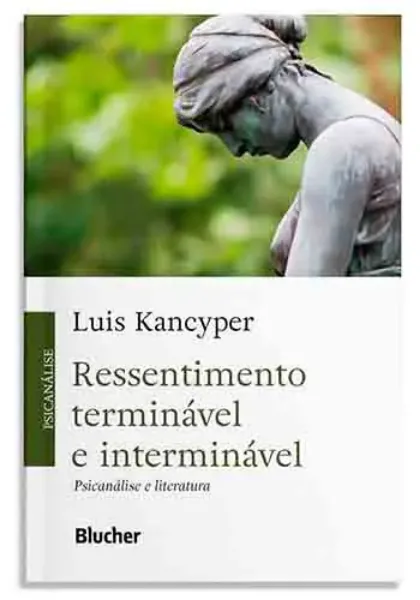 Imagem de Ressentimento Terminável e Interminável