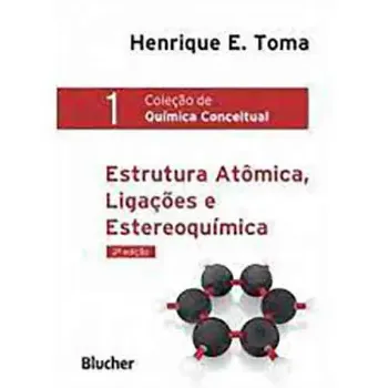 Picture of Book Estrutura Atômica, Ligações e Estereoquímica