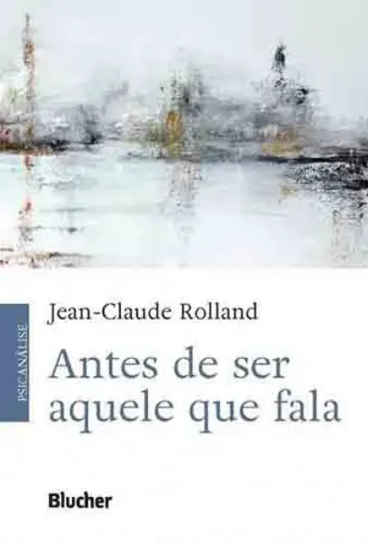 Imagem de Antes de ser Aquele que Fala