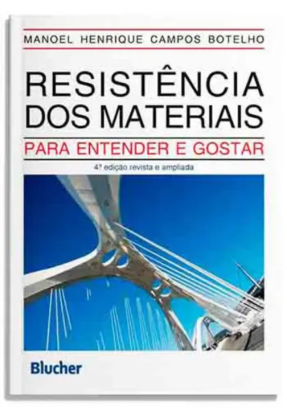 Imagem de Resistência dos Materiais: para entender e gostar