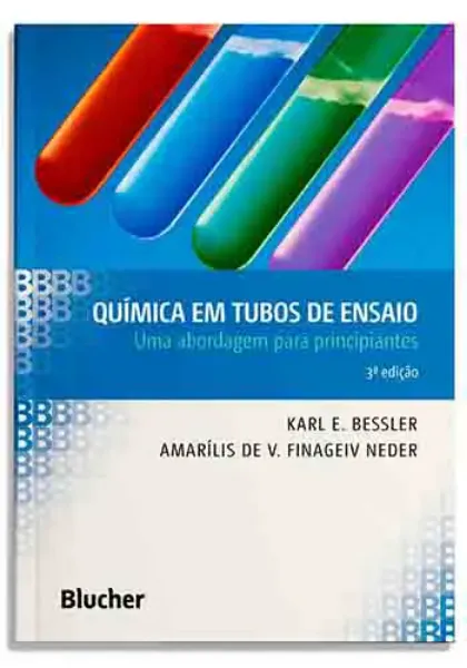 Imagem de Química em Tubos de Ensaio: Uma Abordagem para Principiantes