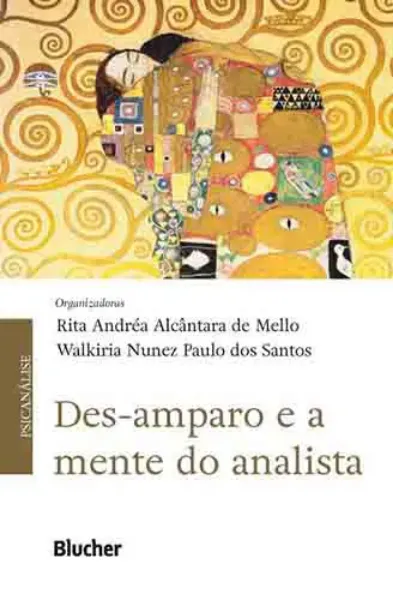 Imagem de Des-amparo e a Mente do Analista