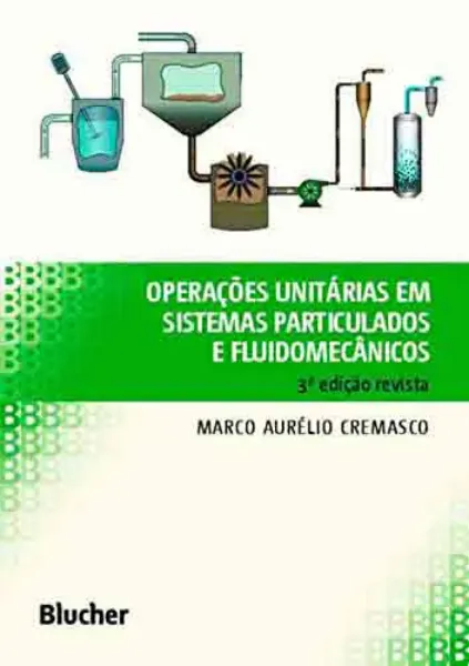 Imagem de Operações Unitárias em Sistemas Particulados e Fluidomecânicos