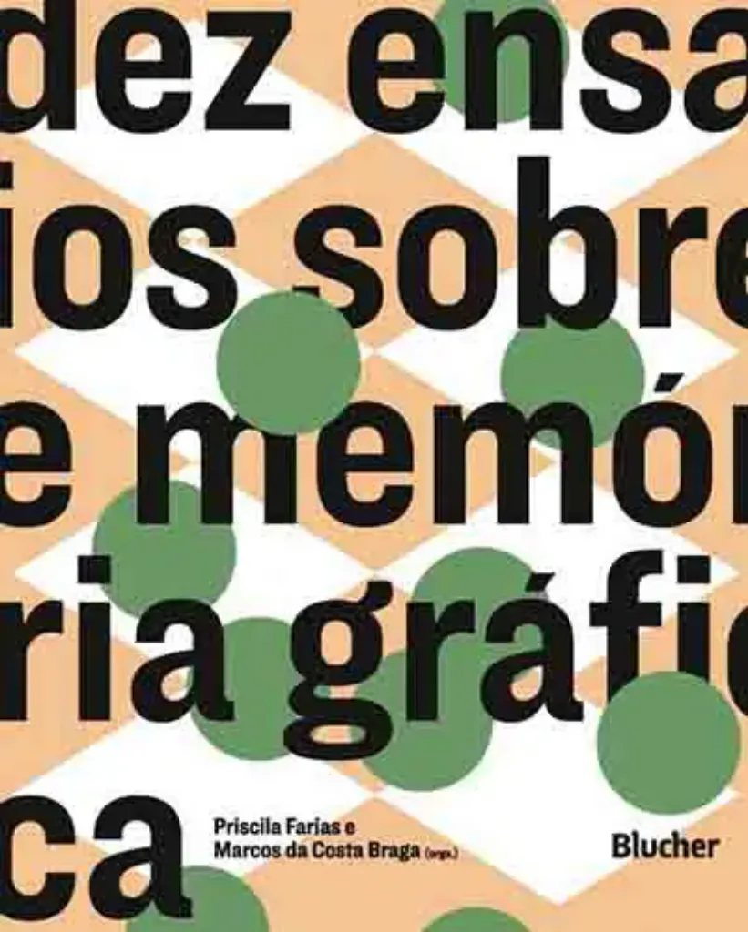 Imagem de Dez Ensaios Sobre Memória Gráfica