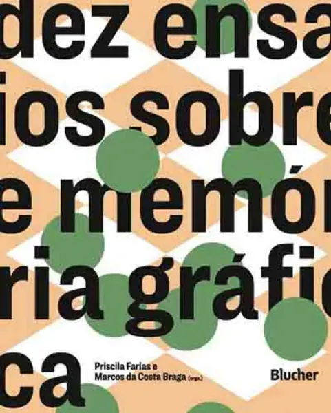 Imagem de Dez Ensaios Sobre Memória Gráfica