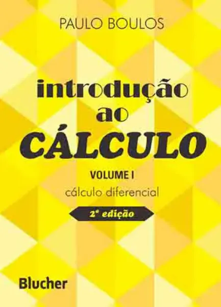Imagem de Introdução ao Cálculo Vol. 1: Cálculo Diferencial