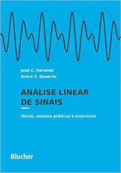 Imagem de Análise Linear de Sinais: Teoria, Ensaios Práticos e Exercícios