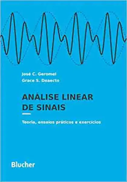 Imagem de Análise Linear de Sinais: Teoria, Ensaios Práticos e Exercícios