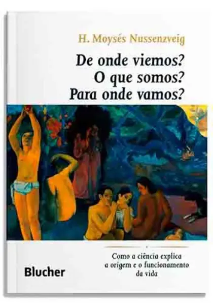 Imagem de De Onde Viemos? O Que Somos? Para Onde Vamos?