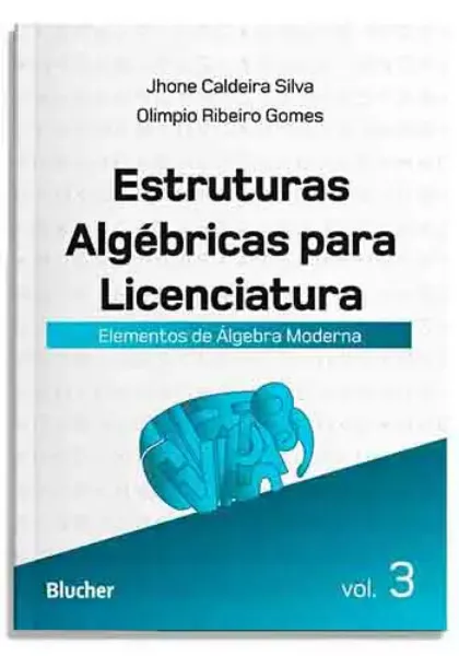 Imagem de Estruturas Algébricas para Licenciatura Vol. 3