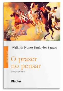 Picture of Book O Prazer no Pensar: Prazer Criativo