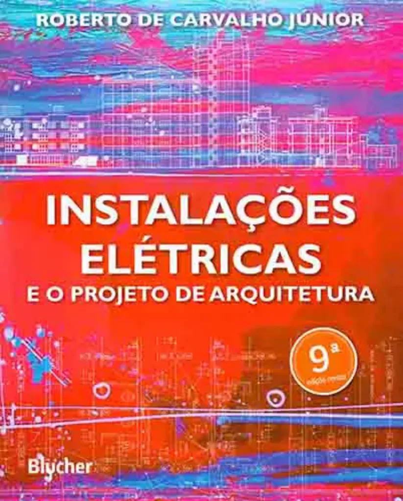 Imagem de Instalações Elétricas e o Projeto de Arquitetura