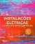 Imagem de Instalações Elétricas e o Projeto de Arquitetura