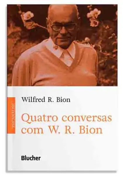 Imagem de Quatro Conversas com W. R. Bion