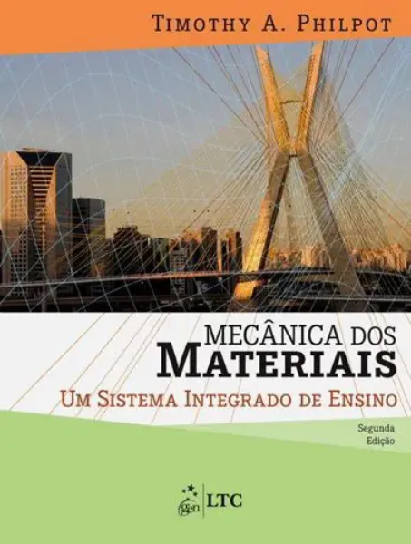Imagem de Mecânica dos Materiais - Um Sistema Integrado de Ensino