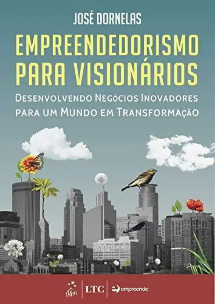 Imagem de Empreendedorismo para Visionários Desenvolvendo Negócios Inovadores para um Mundo em Transformação