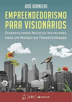 Picture of Book Empreendedorismo para Visionários Desenvolvendo Negócios Inovadores para um Mundo em Transformação