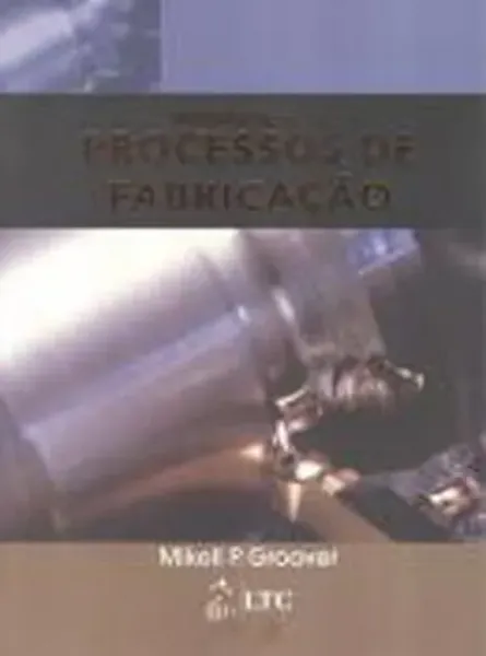 Imagem de Introdução aos Processos de Fabricação