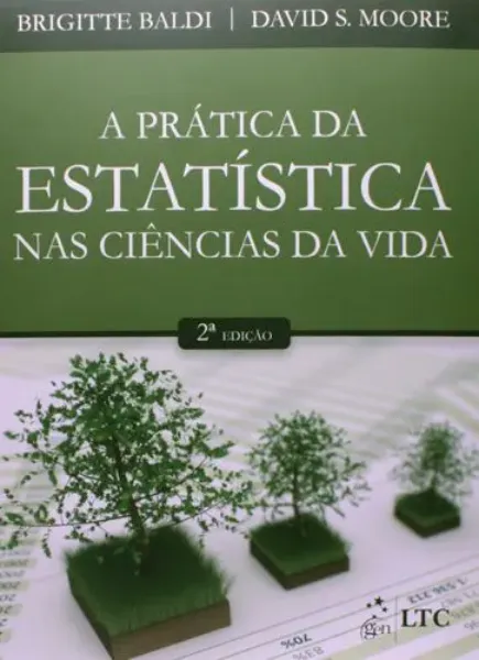 Imagem de A Prática da Estatística nas Ciências da Vida