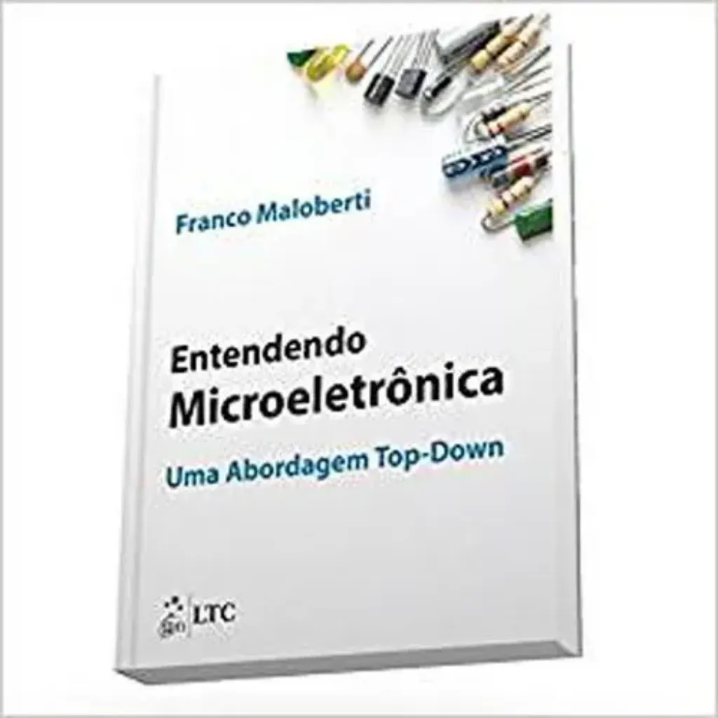 Imagem de Entendendo Microeletrônica Uma Abordagem Topdown