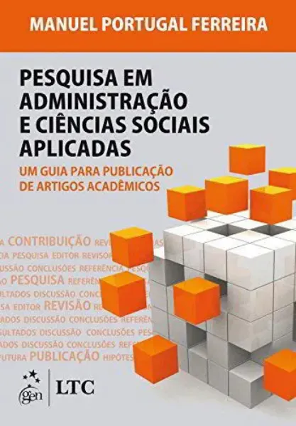 Imagem de Pesquisa em Administração e Ciências Sociais um Guia para Publicação de Artigos Académicos