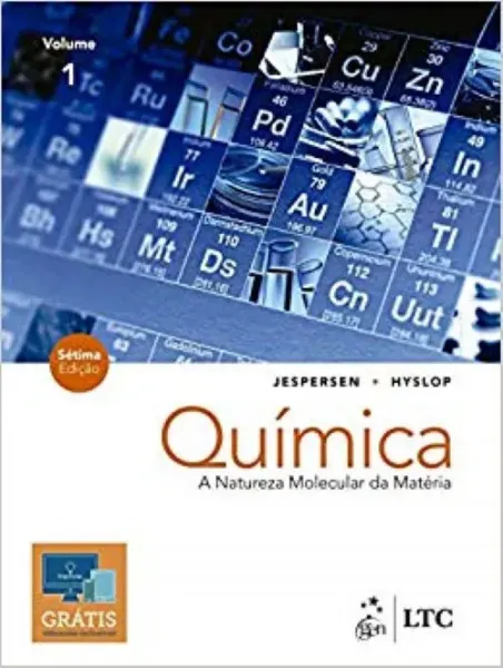 Imagem de Química - A Natureza Molecular da Matéria - Vol. 1