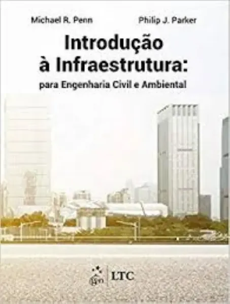 Imagem de Introdução à Infraestrutura: para Engenharia Civil e Ambiental