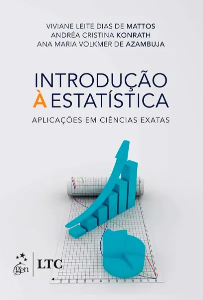 Imagem de Introdução à Estatística - Aplicações em Ciências Exatas