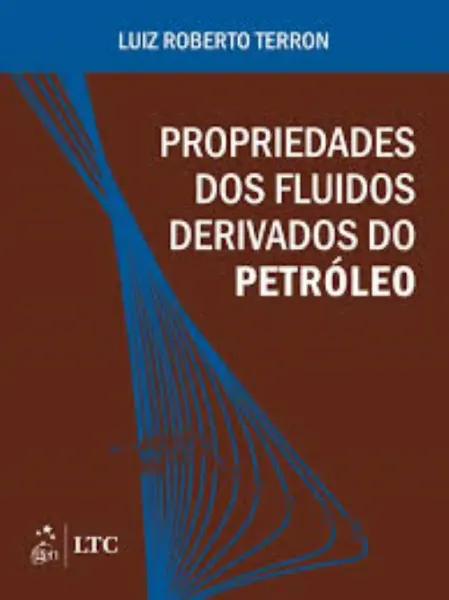 Imagem de Propriedades dos Fluidos Derivados do Petróleo