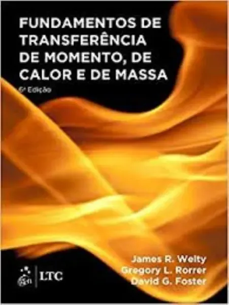 Imagem de Fundamentos de Transferência de Momento, de Calor e de Massa